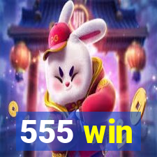 555 win